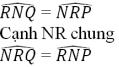 Giải bài tập SGK Toán lớp 7 bài 5: Trường hợp bằng nhau thứ ba của tam giác góc - cạnh - góc (g.c.g)