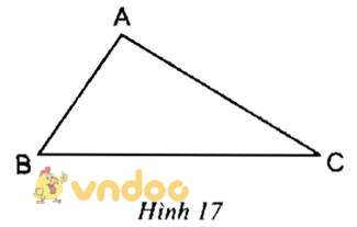 Giải bài tập SGK Toán lớp 7 bài 3: Quan hệ giữa ba cạnh của một tam giác. Bất đẳng thức tam giác