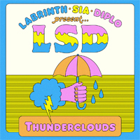 Học tiếng Anh qua bài hát Thunderclouds - LSD ft Sia, Diplo, Labrinth
