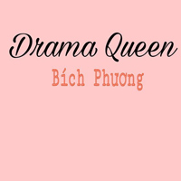 Lời bài hát Drama Queen - Bích Phương