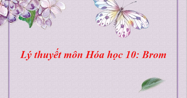 Brom Chuyen đề Mon Hoa Học Lớp 10 Vndoc Com