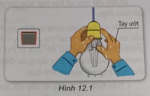 Khoa học tự nhiên 9 bài 12: Sử dụng an toàn và tiết kiệm điện