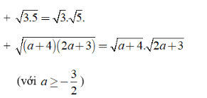 Lý thuyết: Liên hệ giữa phép nhân và phép khai phương 