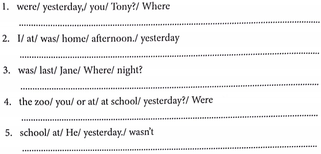 Bài tập ngữ pháp tiếng Anh lớp 4 Unit 10 Where were you yesterday?