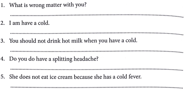 Bài tập ngữ pháp tiếng Anh lớp 5 Unit 11 What's the matter with you?