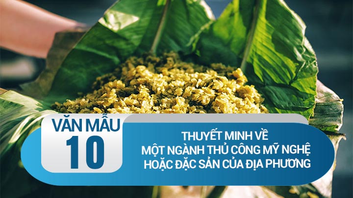 Thuyết minh một ngành thủ công mỹ nghệ