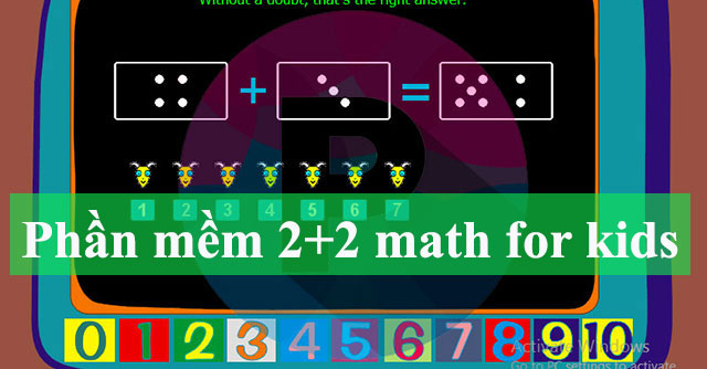 Phần mềm 2+2 math for kids - Phần mềm học toán cho bé - Tìm đáp án,