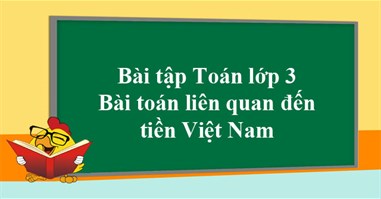 Bài tập liên quan đến tiền Việt Nam