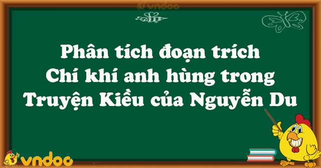 Phan Tich Chi Khi Anh Hung Dan Y 5 Bai Mẫu Phan Tich Bai Chi Khi Anh Hung