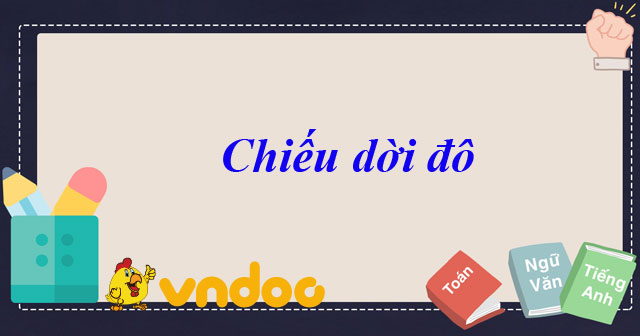 Chiếu Dời Đô - Lý Thuyết Ngữ Văn 8 - Vndoc.Com