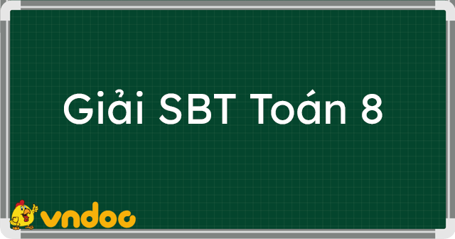 Giải Sbt Toán 8