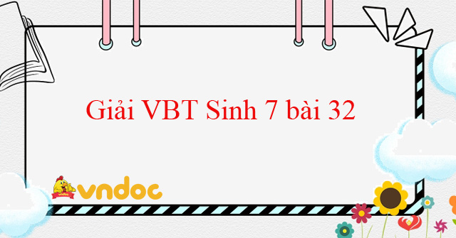 Giải Vbt Sinh 7 Bài 32 - Thực Hành: Mổ Cá - Vndoc.Com