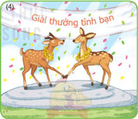 Giải bài tập Tiếng Việt 1 trang 14, 15, 16, 17 Bài 4: Giải thưởng tình bạn