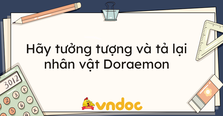 bài văn tả nhân vật doremon
