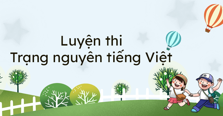 On Thi Trạng Nguyen Tiếng Việt