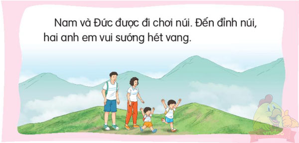 Giải bài tập Tiếng Việt 1 trang 30, 31, 32, 33 Bài 3: Cả nhà đi chơi núi
