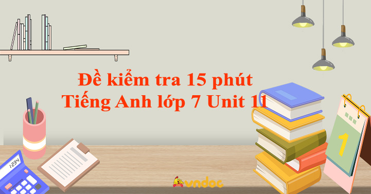 tiếng anh lớp 7 unit 11 travelling in the future skills 2