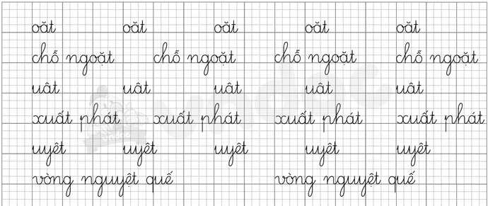 Giải bài tập Tiếng Việt 1 trang 18, 19 Bài 2: oăt uât uyêt