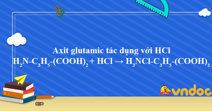 axit glutamic + hcl