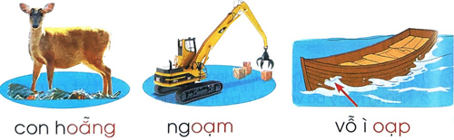 Giải bài tập Tiếng Việt 1 trang 22, 23 Bài 4: oăng oam oap