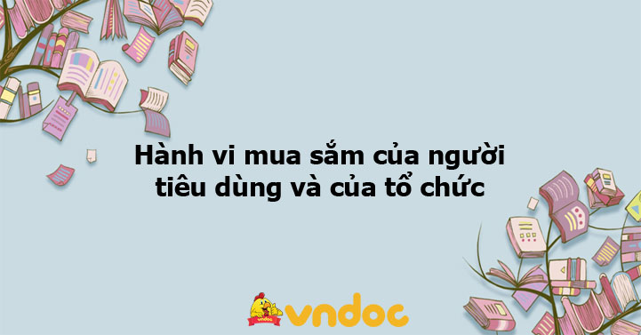 Cập nhật hơn 82 về mô hình hành vi mua của tổ chức mới nhất  Tin học Đông  Hòa