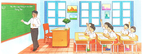 Bài 6 Một giờ học - Phần Đọc