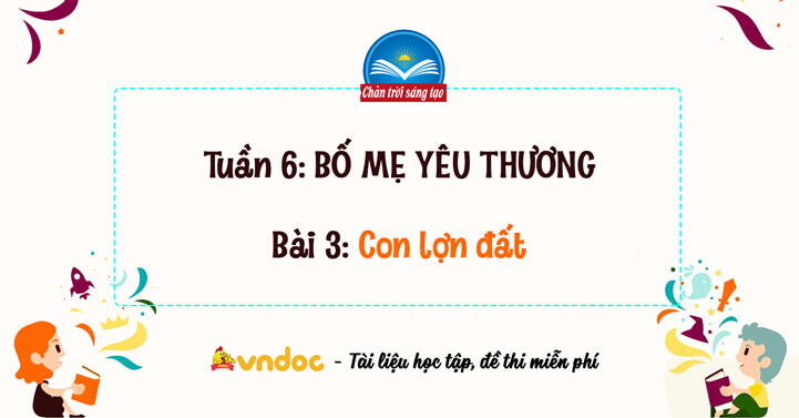 Tiếng Việt lớp 2 trang 53, 54, 55, 56, 57 Bài 4: Con lợn đất - Tiếng ...