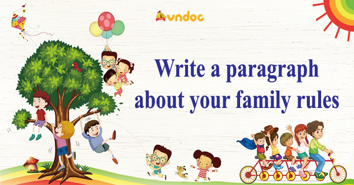 write-a-paragraph-about-your-family-rules-c-c-quy-t-c-trong-gia-nh