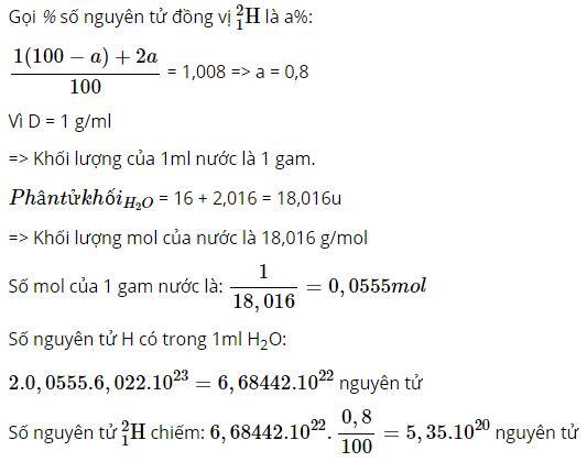 Có bao nhiêu nguyên tử của đồng vị H trong 1ml nước
