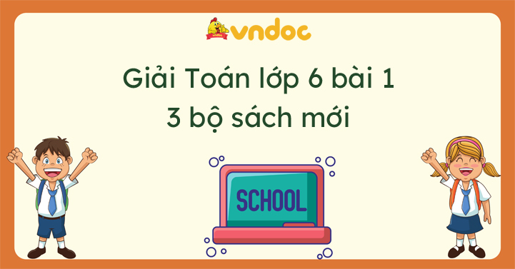 toán lớp 6 bài 1