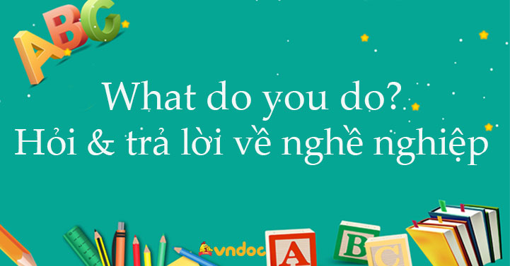 what do you do nghĩa là gì