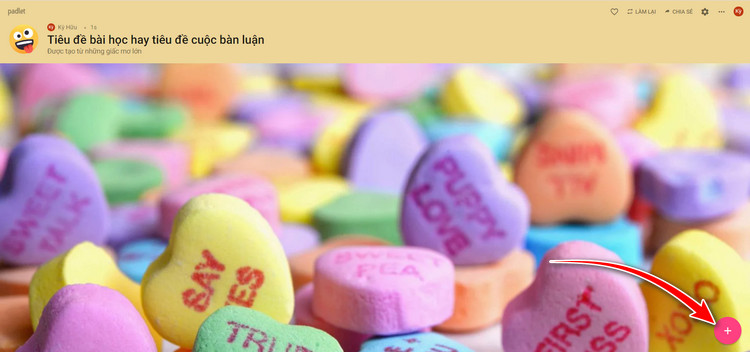 Hướng dẫn sử dụng Padlet từ A-Z