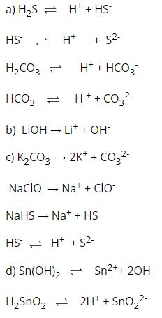 Viết phương trình điện li của các axit yếu