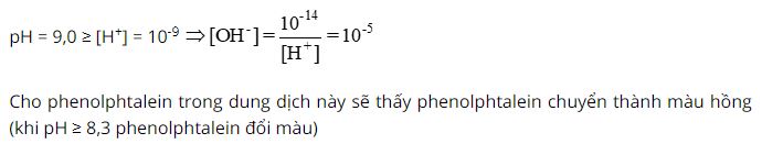 Một dung dịch có pH = 9,0. Tính nồng độ mol của H+ và OH- trong dung dịch