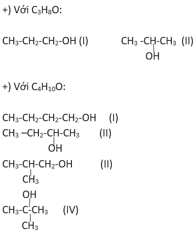 Hãy viết công thức cấu tạo có thể có của các đồng đẳng của ancol etylic