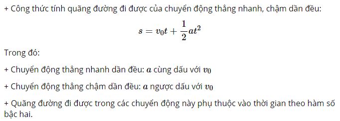 Viết công thức tính quãng đường đi được của chuyển động nhanh, chậm dần đều