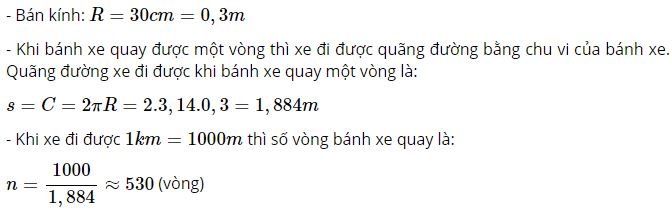 Bánh xe quay bao nhiêu vòng thì số chỉ trên đồng hồ tốc độ của xe sẽ nhảy một số ứng với 1 km