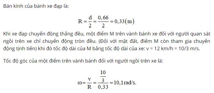 Tính tốc độ dài và tốc độ góc của một điểm trên vành bánh đối với người ngồi trên xe