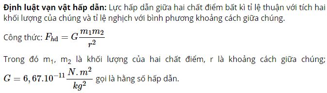 Phát biểu định luật vạn vật hấp dẫn và viết hệ thức của lực hấp dẫn?