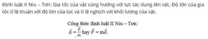 Phát biểu và viết hệ thức của định luật II Niutơn?