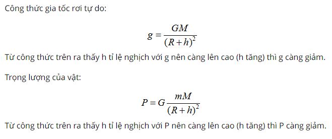 Tại sao gia tốc rơi tự do và trọng lượng của vật càng lên cao lại càng giảm?