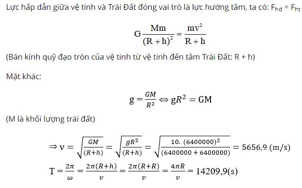 Hãy tính tốc độ và chu kì quay của vệ tinh