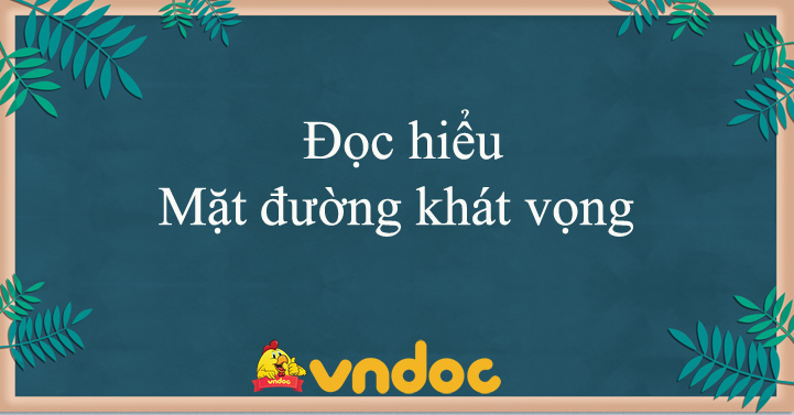 Mặt đường khát vọng Đọc hiểu