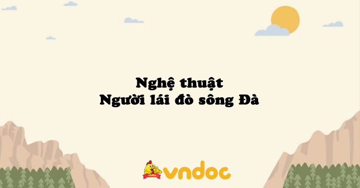 nghệ thuật người lái đò sông đà