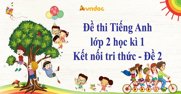 Đề thi học kì 1 tiếng Anh 2 Global Success - Đề 2