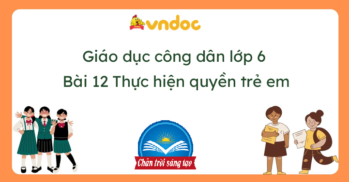 giáo dục công dân 6 bài 12