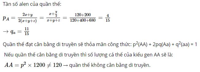 Hãy cho biết rằng quần thể có cân bằng về thành phần kiểu gen hay không