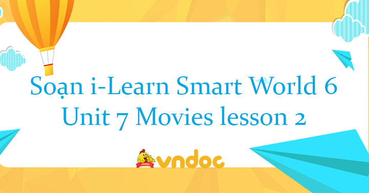 tiếng anh lớp 6 unit 7 lesson 2 trang 40