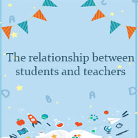 The relationship between students and teachers