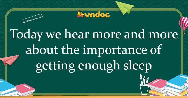 Today we hear more and more about the importance of getting enough sleep